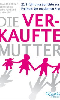 Mänken/Hellebrand/Abel - Die verkaufte Mutter